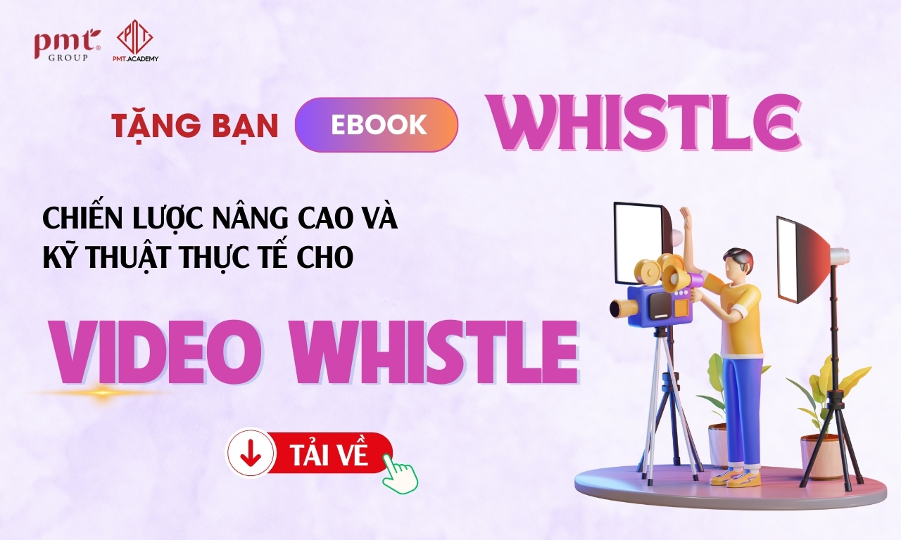 Chiến lược nâng cao và kỹ thuật thực tế cho video Whistle