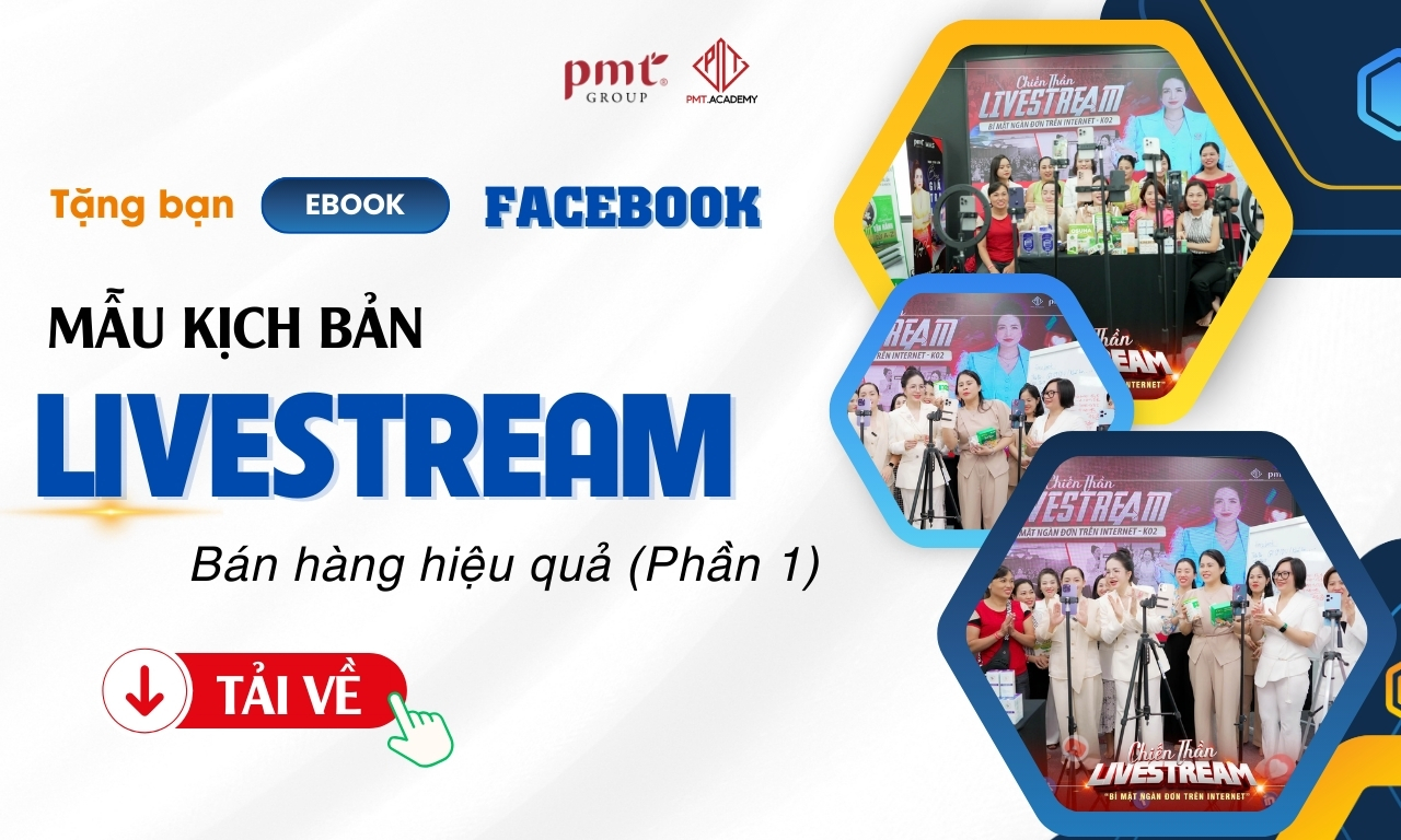 Mẫu kịch bản livestream bán hàng hiệu quả P1